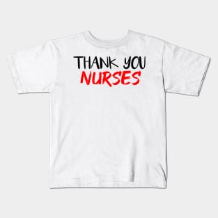 thank you nurses Kids T-Shirt